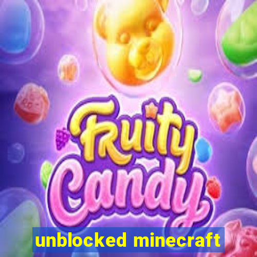 unblocked minecraft